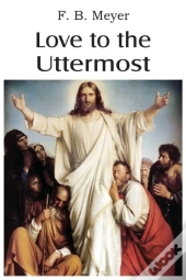Love To The Uttermost