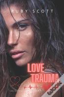 Love Trauma