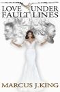 Love Under Fault Lines - Preview