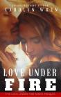 Love Under Fire - Preview