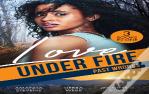 Love Under Fire: Past Wrongs
