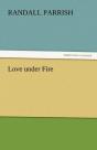 Love Under Fire - Preview