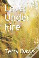 Love Under Fire