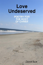 Love Undeserved - Preview