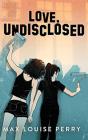 Love, Undisclosed - Preview
