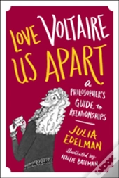 Love Voltaire Us Apart