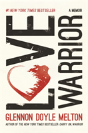 Love Warrior - Preview