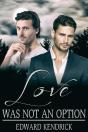 Love Was Not An Option - Preview