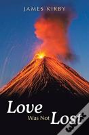 Love Was Not Lost
