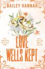 Love Wells Kept - Preview