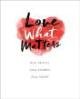 Love What Matters - Preview