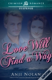 Love Will Find A Way