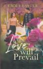 Love Will Prevail - Preview