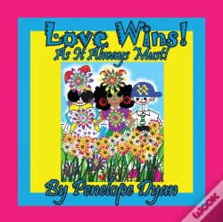 Capa do artigo Love Wins!  As It Always Must!