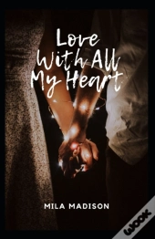 Love With All My Heart