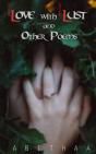 Love With Lust And Other Poems - Preview