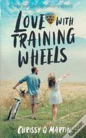 Love With Training Wheels