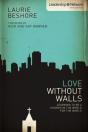 Love Without Walls - Preview