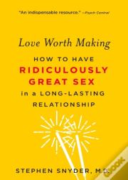 Love Worth Making