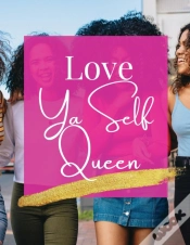Capa do artigo Love Ya Self Queen
