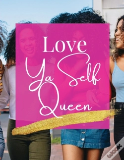 Capa do artigo Love Ya Self Queen