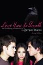 Love You To Death - Preview