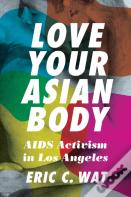 Love Your Asian Body