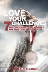 Love Your Challenges