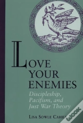 Love Your Enemies