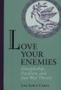 Love Your Enemies - Preview