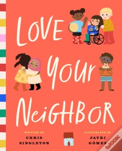 Capa do artigo Love Your Neighbor