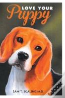 Love Your Puppy