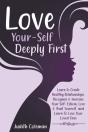 Love Your-Self Deeply First - Preview