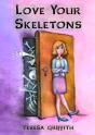 Love Your Skeletons - Preview