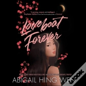Loveboat Forever