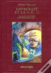 Lovecraft Et La S.F. Tome 2