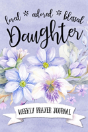 Loved Adored Blessed Daughter Weekly Prayer Journal - Preview