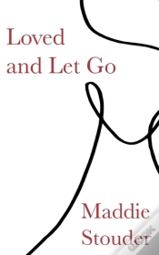 Capa do artigo Loved And Let Go