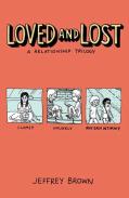 Loved And Lost: A Relationship Trilogy