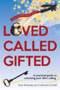 Loved, Called, Gifted - Preview