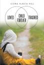 Loved Child Forever Trashed - Preview
