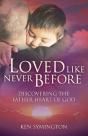 Loved Like Never Before - Preview