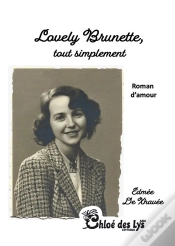 Capa do artigo Lovely Brunette, Tout Simplement