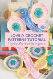Lovely Crochet Patterns Tutorial