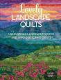 Lovely Landscape Quilts - Preview