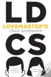 Lovemaster'D - A Digital Journey To Ulti