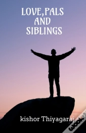 Love,Pals And Siblings