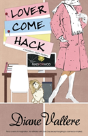 Lover Come Hack - Preview