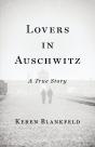 Lovers In Auschwitz - Preview