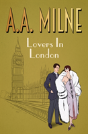 Lovers In London - Preview